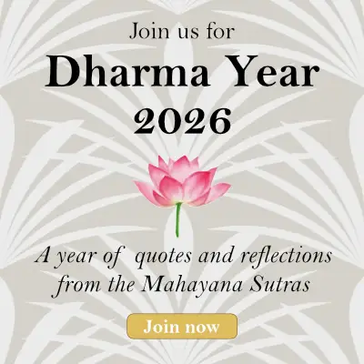 Dharma Year 2026, a year of quotes and reflections from the Mahayana Sutras