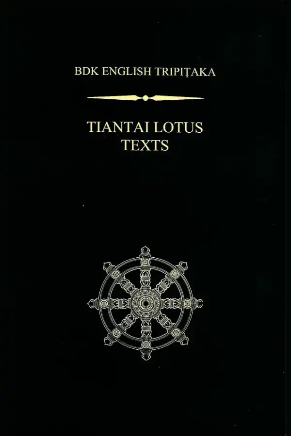 The Infinite Meanings Sutra appears in the Tiantai Lotus Texts from BDK America